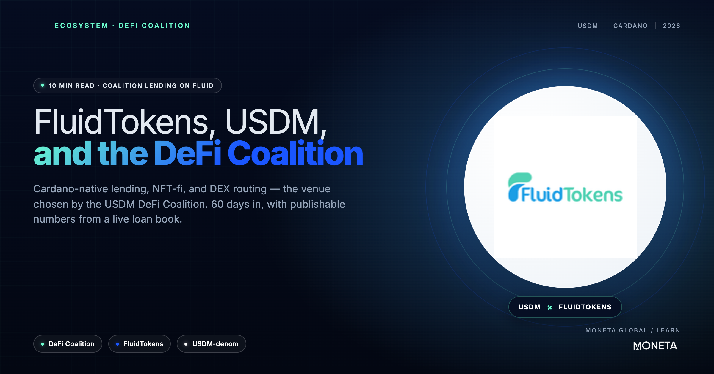 FluidTokens & USDM: lending, NFT-fi, and the DeFi Coalition
