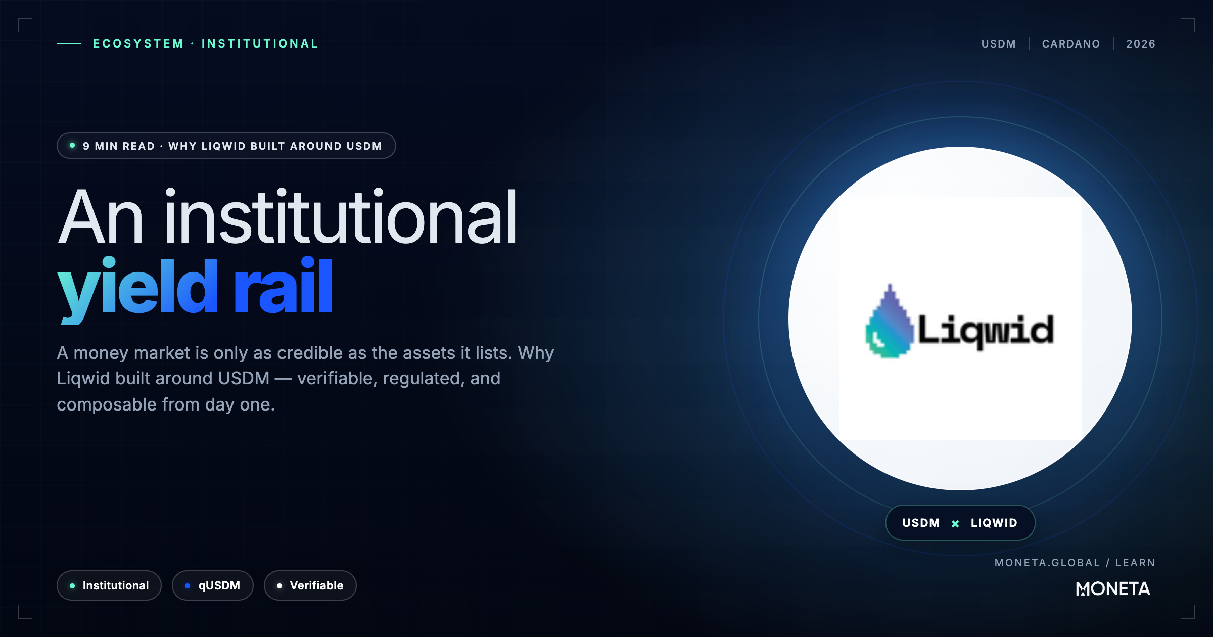 Why Liqwid chose USDM: building Cardano's institutional yield rail