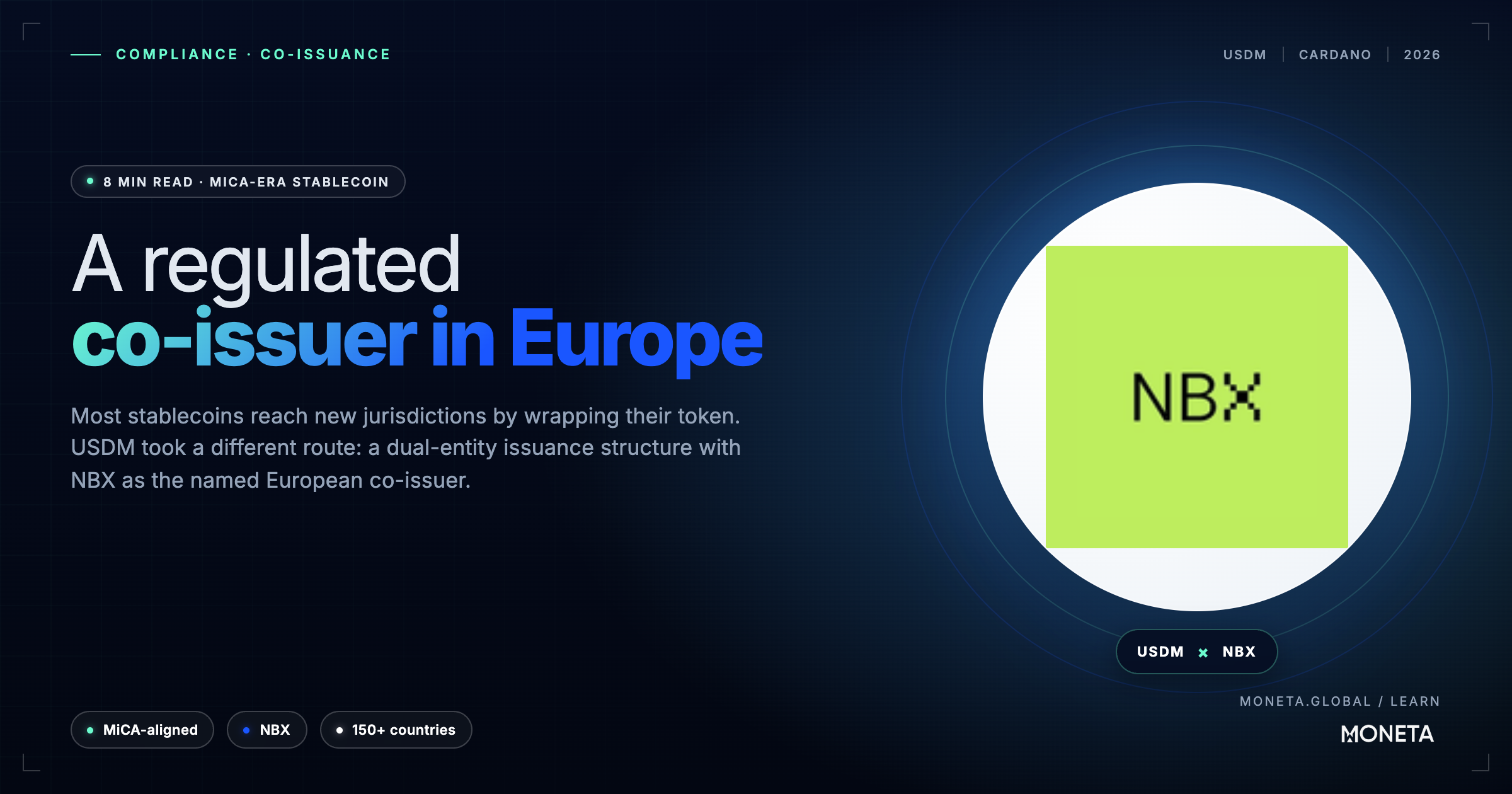 Why NBX co-issues USDM in Europe, and what a regulated co-issuer structure unlocks