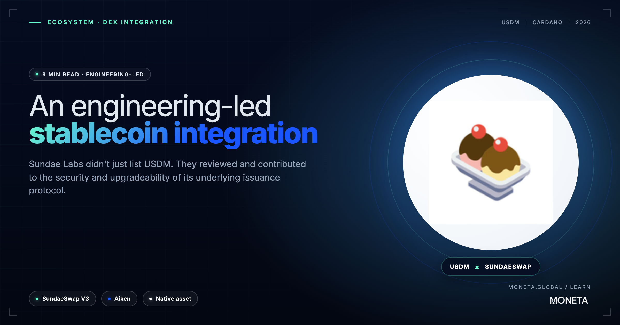Why SundaeSwap chose USDM: an engineering-led stablecoin integration